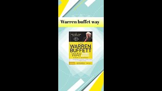 The Warren Buffett Way  Key Investment Strategies for LongTerm Success [upl. by Inaluiak540]