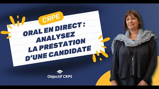 CRPE  Oral en direct  analysez la prestation dune candidate [upl. by Killy]