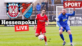 HessenpokalFinale FSV Frankfurt  TSV Steinbach Haiger  heimspiel extra live  03062023 [upl. by Tallulah]