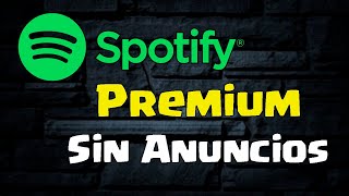 SPOTIFY PREMIUM EN 2 MINUTOS  para PC sin PROGRAMAS  TUTORIAL EN ESPAÑOL 2024 [upl. by Ainoet968]