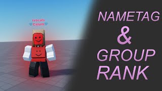 How to make NameTags amp GroupRankTags in ROBLOX STUDIO [upl. by Truitt910]