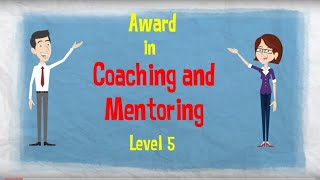 CMI L5 Award in Coaching and Mentoring [upl. by Atirahc749]