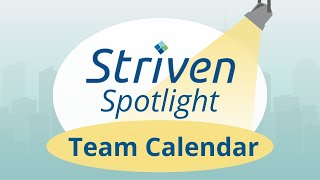 Striven Spotlight Team Calendar [upl. by Rutledge]