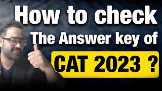 CAT 2023 Response Sheet is out  How to check the Answer key of CAT exam  Objection form details [upl. by Evol]