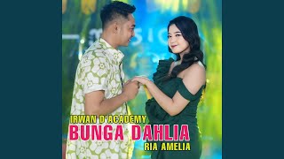 Bunga dahlia feat Ria Amelia [upl. by Herrick]