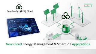 CET EnerEcoSys Cloud  A New Era of Energy IoT [upl. by Adnalor]