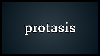 Protasis Meaning [upl. by Atikat]