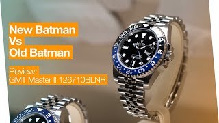 New Batman vs Old Batman  Rolex GMT Master II 126710BLNR Review [upl. by Eiger156]