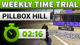 GTA 5 Time Trial This Week Pillbox Hill  GTA ONLINE WEEKLY TIME TRIAL PILLBOX HILL 0216 [upl. by Vola]