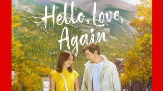 Hello Love Again Movie [upl. by Enaled]