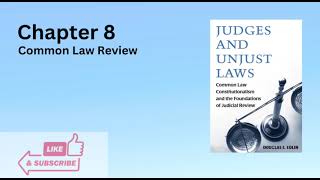 Chapter 8 Common Law Review [upl. by Pliam]