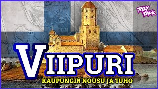 Viipurin nousu ja tuho [upl. by Ennaitak]