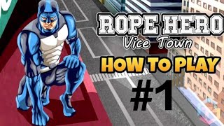 I play Rope Hero vice town game part 1 🕴️😄😄 [upl. by Wixted]