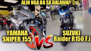 Alin nga ba sa Dalawa ang PIPILIIN MO Yamaha Sniper 155 OH Suzuki Raider R150 Fi [upl. by Yelrebma]