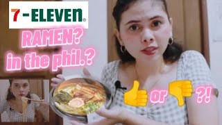 RAMEN from 711 PH Yay or Nay [upl. by Otto]