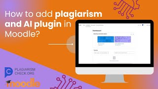 Integrate Moodle plugin for plagiarism and AI detection [upl. by Inva]