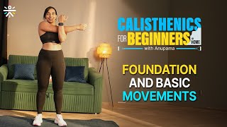 Upper Body Strength Workout for Beginners  Calisthenics For Beginners with Anupama cultofficial [upl. by Dawaj]