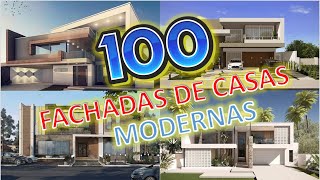 100 FACHADAS de CASAS MODERNAS [upl. by Ferguson849]