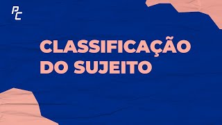 Classificação do Sujeito Português [upl. by Windham]