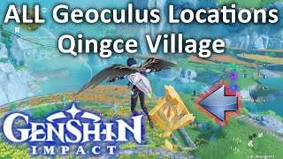 All Geoculus Locations Qingce Village Genshin Impact [upl. by Henriques]