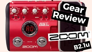 Gear Review 46  Pedaleira Zoom B21u [upl. by Eciram42]