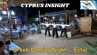 Greek Evening at Estia Taverna Protaras Cyprus  Thursday Night Fun [upl. by Careaga]