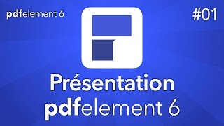 Présentation de PDFelement 6 pour Mac  Tuto 01 [upl. by Pam]