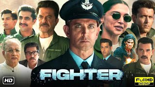 Fighter Full Movie 2024  Hrithik Roshan New Movie  Deepika Padukone  Anil Kapoor  Review amp Facts [upl. by Aissela714]