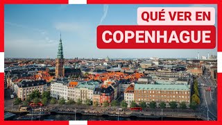 GUÍA COMPLETA ▶ Qué ver en la CIUDAD de COPENHAGUE DINAMARCA 🇩🇰 🌏 Turismo y viajes a Dinamarca [upl. by Quintessa]