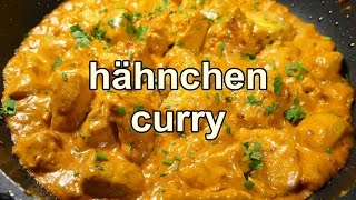 HÄHNCHEN CURRY  Schnell und leckere Rezepte und einfach mittagessen [upl. by Ydnarb]