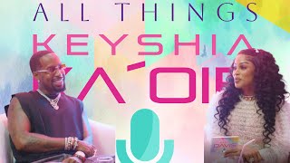 All Things Keyshia Kaoir Episode 8 FT Safaree [upl. by Repsihw29]