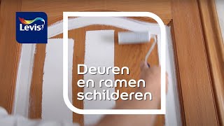 Deuren en ramen schilderen binnen doe het zelf  Levis letscolour [upl. by Datnow51]