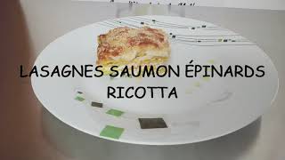 126  Lasagnes saumon épinards ricotta [upl. by Akired]