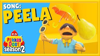 Peela  Pakkay Dost Season 2  Song KidsLearning KidsSongs KidsVideo YoutubeKids [upl. by Ethelyn]