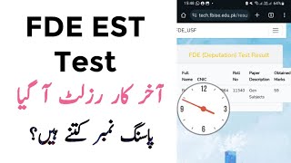 FDE EST Result Announced  Passing Marks and Merit for FDE EST [upl. by Mcclenon]