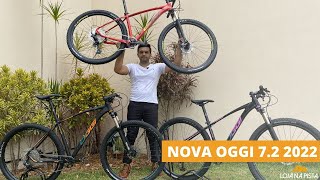 Bicicleta Oggi 72 linha 2022  Nova geometria suspensão a ar e grupo Deore [upl. by Svetlana6]