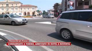 TG VENEZIA 22122016  CONDANNATO A TORINO ARRESTATO IN HOTEL A NOVENTA [upl. by Ahsuat616]