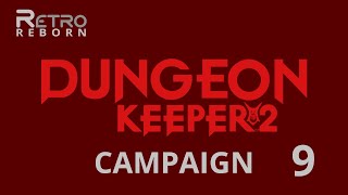 Dungeon Keeper 2 WIN  Campaign 9  Caverns [upl. by Fredric]