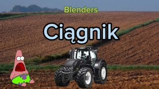 BlendersCiągnik🚜 [upl. by Nogras]