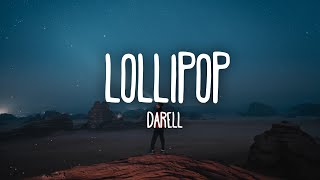 Darell  Lollipop LetraLyrics [upl. by Bandeen227]