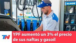 YPF aumentó un 3 el precio de sus naftas y gasoil tras el resultado de las elecciones [upl. by Myrt]