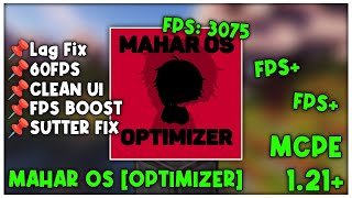 Mahar OS OPTIMIZER For MCPE 121 FPS BOOST [upl. by Procora]