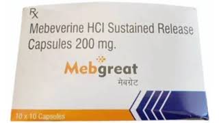 Mebgreat Capsule Mebeverine HCI Sustained Release Capsules 200 mg [upl. by Gertrud]