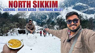 GANGTOK to LACHUNG  NORTH SIKKIM TOUR  Mount Katao and Yumthang Valley  SNOW PARADISE 🥶⛄ [upl. by Odnalo]