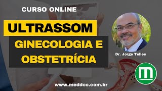 Curso de USG Ultrassonografia em Ginecologia e Obstetrícia [upl. by Ylrac]