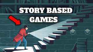 Top 3 Offline Story based Games For Android and iOS 2024 [upl. by Eibor]