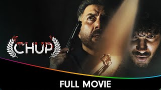 Chup  Hindi Crime Thriller Full Movie  Sunny Deol Dulquer Salmaan Shreya Dhanwanthary Pooja B [upl. by Miguela769]