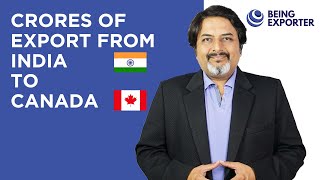 Export from India to Canada  Bhagirath Goswami  Being Exporter [upl. by Trevar]