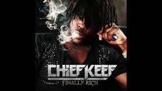 Chief Keef  Finally Rich Instrumental MOST ACCURATE ON YOUTUBE AND FLP [upl. by Imar]