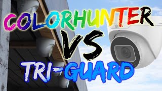 Uniview comparison Colorhunter vs Triguard [upl. by Sabba]